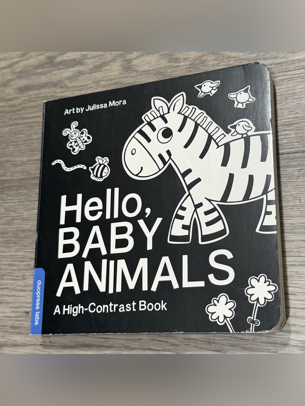 Duopress Labs Hello, Baby Animals High-Contrast Black & White Board Book 2016